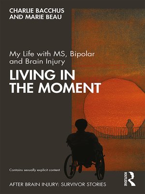 cover image of My Life with MS, Bipolar and Brain Injury